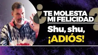 ¡Hay gente que no le gusta tu felicidad! Por @Psicovivir