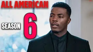 All American Season 6 Release Date & Everything We Know