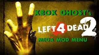 Xbox Ghost's Left 4 Dead 2 Mega Mod Menu (Xbox 360)