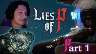 Lies of P: We gotta save Krat from the puppets!!  (Part 1)