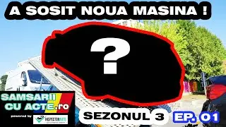 A sosit NOUA masina ! | Samsarii cu Acte S03E01 |  VW Passat B7 Variant 2.0 TDI 140 2012