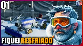 Limpando o Quintal e Fiquei Resfriado - Snow Plowing Simulator #01