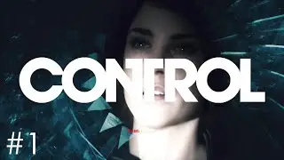 Control Gameplay || Part 1 - Welcome To The Oldest House