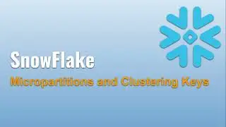 8 ❄️ Creating Micro-partitions and Clustering Keys in Snowflake