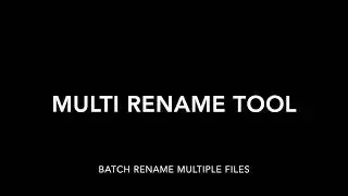 Multi Rename Tool for macOS