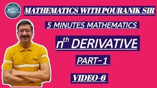 n^th Derivate Part-1 || 5Minute Mathematics || Mathematics with Pauranik Sir || Video-6 .
