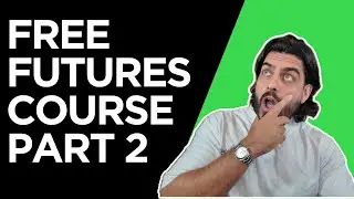 Free Day Trading Course Part 2: Market Structure & Trends