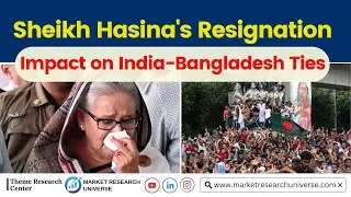 Sheikh Hasina's Resignation: Impact on India-Bangladesh Ties I IMPACT ANALYSIS
