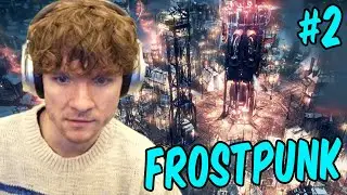 Teo plays Frostpunk #2