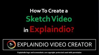 How to Create a Sketch Video Using Explaindio Video Creator