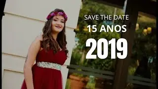 SAVE THE DATE 15 ANOS | 2019 🩷🌹| Nostalgia