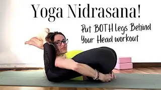 PUT Both Legs Behind Your Head in JUST 3 Minutes with Yoga Nidrasana!
