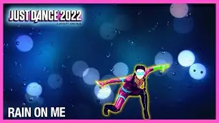 Just Dance Fanmade Mashup: Rain On Me | Old Mashup