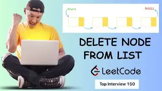 Delete Node in a Linked List | Leetcode Series