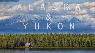 Alaska & Yukon 2K | Cinematic, relaxing video