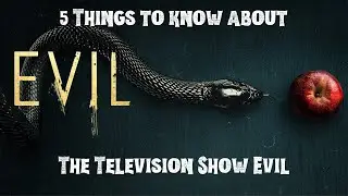 5 in 5: 5 things to know about Paramount+'s Evil