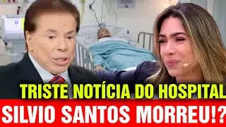 Silvio Santos triste notícia do hospital! Infelizmente o pior teria acontecido