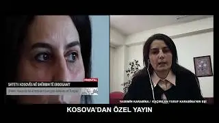 KOSOVA ÖZEL YAYINI  20.3.2018