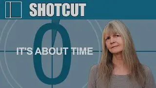 Shotcut Tutorial: There's a Clock?