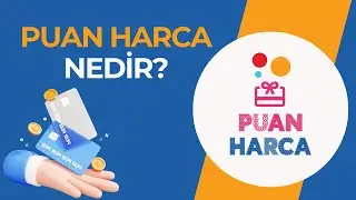 Puan Harca Nedir?