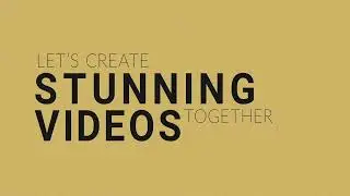 Let's create stunning video together