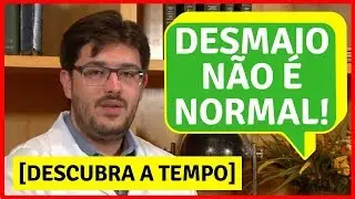 Desmaio - O Que Causa Desmaio