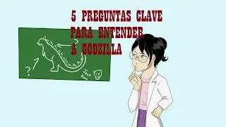 5 Preguntas clave para entender a Godzilla|Gato en el Legajo