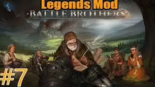 Battle Brothers. Legends mod #7 Death by Giant Spider