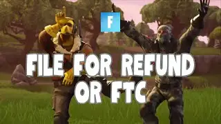 How to File for Refund/ FTC in Fortnite (2024)