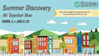 Sequoyah Regional Library System - Summer Discovery 2023!