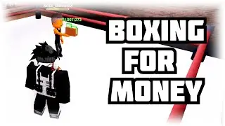 BOXING FOR MONEY! | Roblox Da Hood