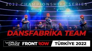 DANSFABRİKA | 1st Place Team | Winner Circle I World of Dance İstanbul 2022 | #Türkiye