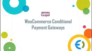 WooCommerce Conditional Payment Gateways Plugin | WooCommerce tutorial | Wordpress tutorial