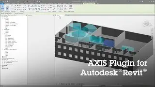 AXIS Plugin for Autodesk®Revit®