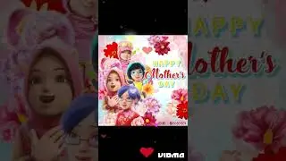 Happy Mother's day  ❤️❤️❤️