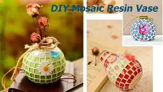 DIY Mosaic Resin Vase
