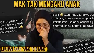 SAYA SAYANG MAK | VIRAL LUAHAN ANAK “DIBUANG” MAK SEJAK KECIL