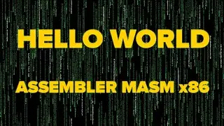 Hello World - Assembler x86