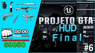 Projeto GTA #06 - Adicionando ícones, fontes e bordas - HUD(FINAL) - Tutorial UE4