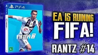 Rantz #14: FIFA Series