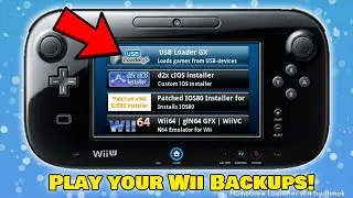 How to play your Wii backups on the Wii U | USB Loader GX