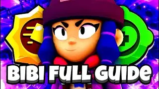 BIBI GUIDE: Everything you need to know! | Brawl Stars