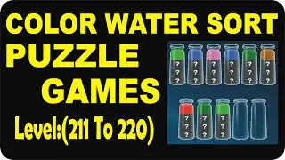 Water Sort Puzzle - Level 211 to 220 - Color Water Sort - Puzzle Games - gameplay #shorts #ytshorts