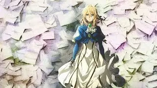 【Vietsub | Trailer 3】Violet Evergarden