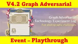 V4.2 BIG MISTAKE !! Graph Adversarial Technology Experiment Log  - No Commentary !! | Genshin Impact