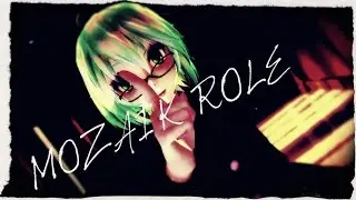 [MMD] Gumi - Mozaik Role