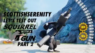 Let's Complete: Squirrel with a Gun (Part 2)