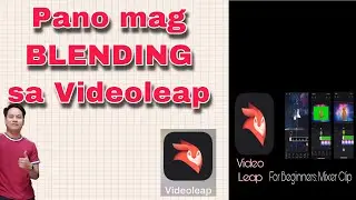 PAANO MAG BLENDING SA VIDEOLEAP APP IOS