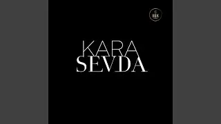 KARA SEVDA