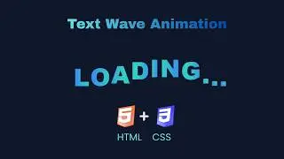 Text Wave Animation | HTML & CSS